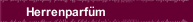 Herrenparf&uuml;m