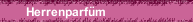 Herrenparf&uuml;m